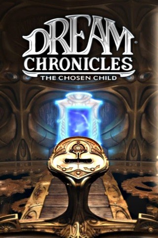 Dream Chronicles : The Chosen