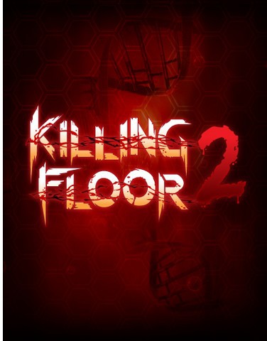 Killing Floor 2 [Build 1002 &#124- Early Access]