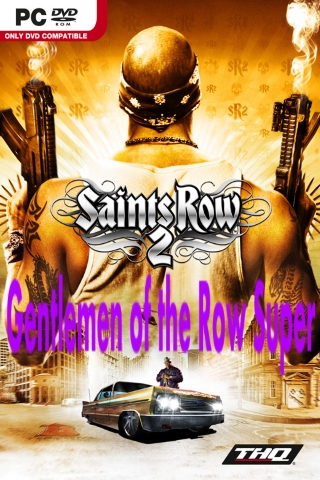 Saints Row 2: Gentlemen