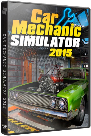 Car Mechanic Simulator 2015 [v 1.0.4.0 + 2 DLC]