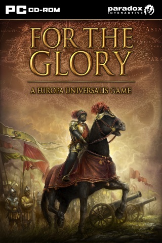 For the Glory: A Europa Universalis