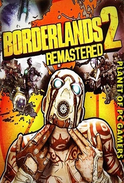 Borderlands 2 Remastered