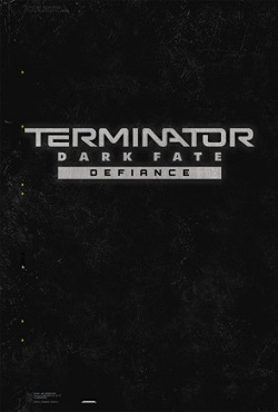 Terminator Dark Fate Defiance