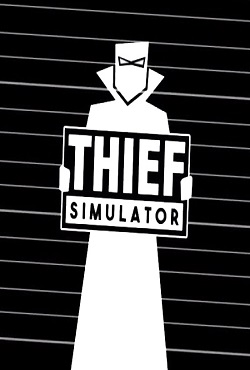 Thief Simulator Механики