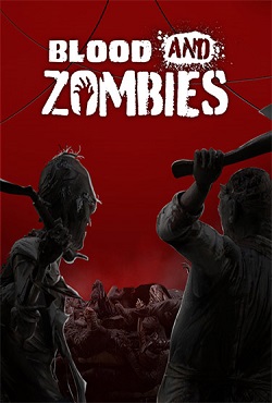 Blood And Zombies