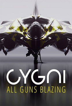 CYGNI All Guns Blazing