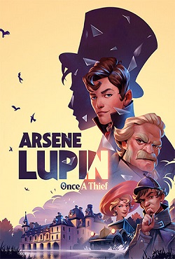 Arsene Lupin Once a Thief