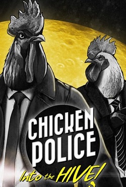 Chicken Police в Улей