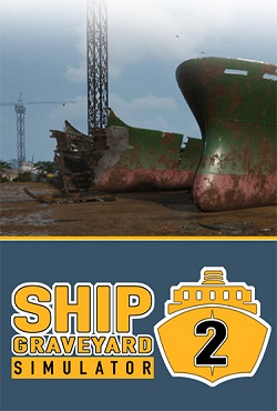 Ship Graveyard Simulator 2