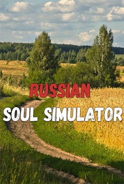 Симулятор Русской Души / Russian Soul Simulator