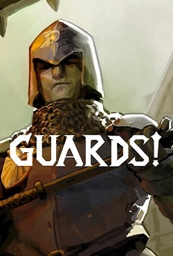 GUARDS!