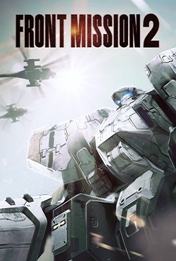 FRONT MISSION 2 Remake