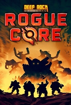 Deep Rock Galactic Rogue Core