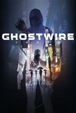 GhostWire Tokyo RePack Xatab