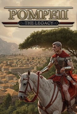 Pompeii The Legacy
