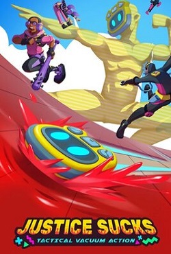 JUSTICE SUCKS: Tactical Vacuum Action