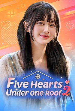 Five Hearts Under One Roof season 2