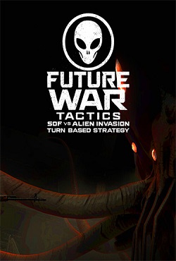 Future War Tactics SOF vs Alien Invasion Turn-Based Strategy