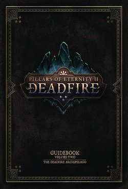 Pillars of Eternity 2 Deadfire Механики