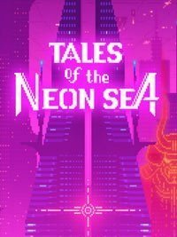 Tales of the Neon Sea