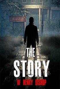 The Story of Henry Bishop