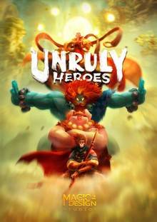 Unruly Heroes