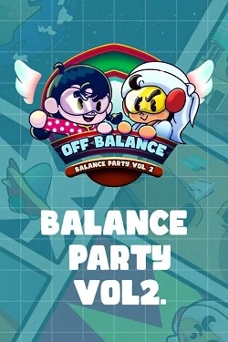 Off-balance: Balance Party Vol. 2