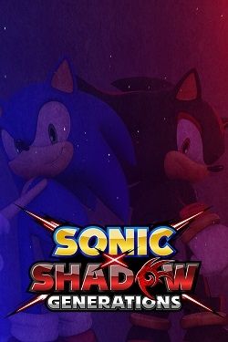 SONIC X SHADOW GENERATIONS