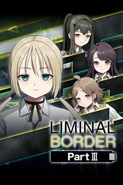 Liminal Border Part III