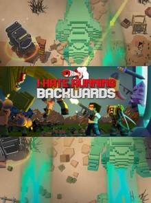 I Hate Running Backwards