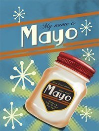 My Name is Mayo