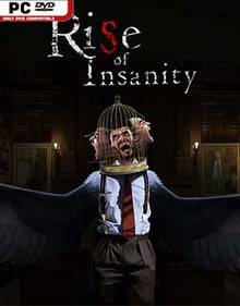 Rise of Insanity