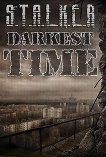Сталкер Тень Чернобыля Darkest Time