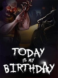 Today Is My Birthday