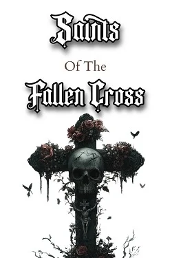 Saints of the Fallen Cross