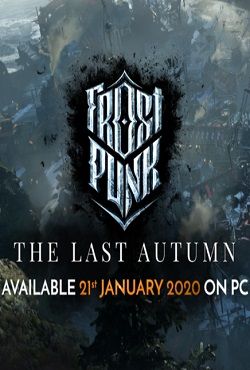Frostpunk The Last Autumn