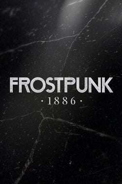 Frostpunk: 1886