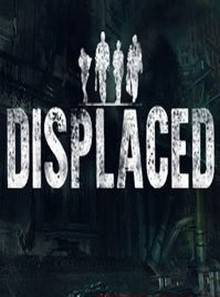 Displaced
