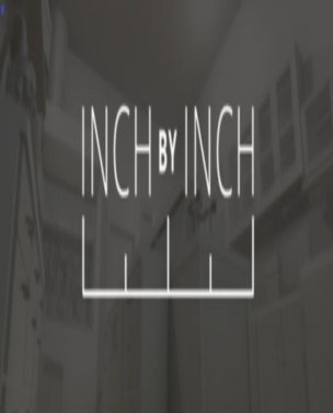 Inch By Inch