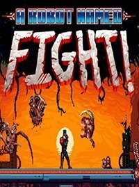 A Robot Named Fight!