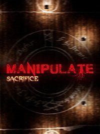 Manipulate Sacrifice