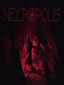 NECROPOLIS A Diabolical Dungeon Delve