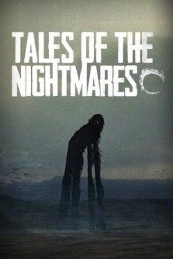 Tales of The Nightmares