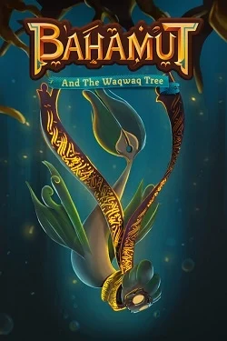 Bahamut and the Waqwaq Tree