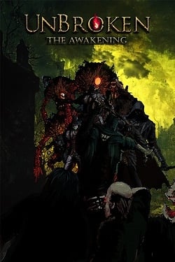 Unbroken: The Awakening