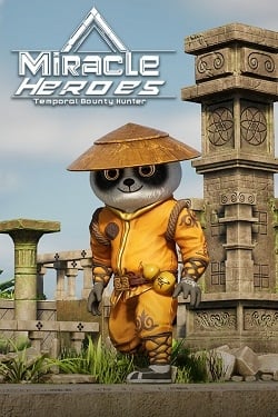 Miracle Heroes: Temporal Bounty Hunter