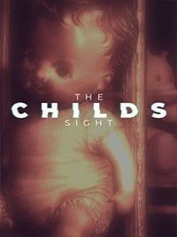 The Childs Sight