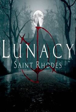 Lunacy: Saint Rhodes