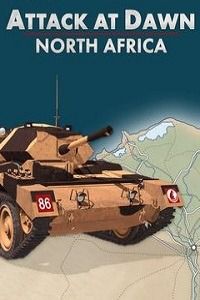 Attack at Dawn: North Africa