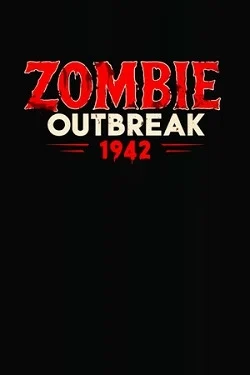 Zombie Outbreak 1942